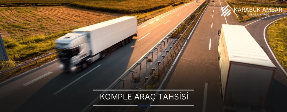 Karabük Komple Araç Tahsis ve Sevkiyat