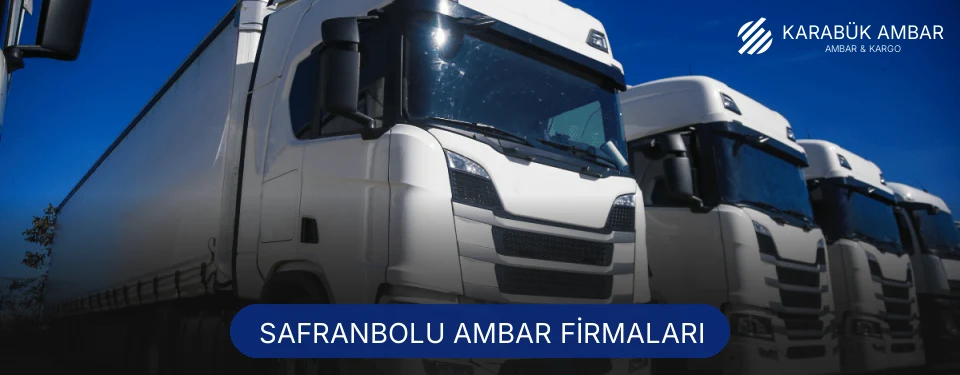 Safranbolu Ambar Taşımacılık